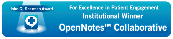 John Q. Sherman Award for Excellence in Patient Engagement Institutional Winner: OpenNotes(tm) Collaborative